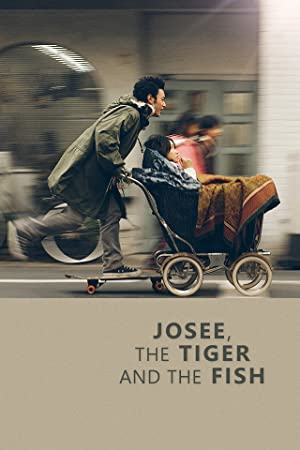 Josee, the Tiger and the Fish (2003) 