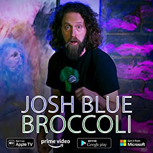 Josh Blue: Broccoli (2020) 