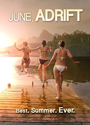 June, Adrift (2017)