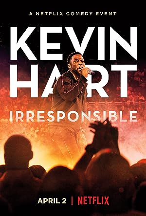 Kevin Hart: Irresponsible (2019)