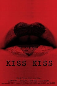 Kiss Kiss (2019)