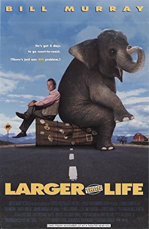  Larger Than Life (1996)