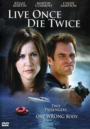 Live Once, Die Twice (2006) 