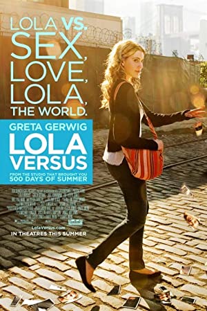 Lola Versus (2012) 