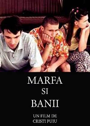 Marfa si banii (2001)