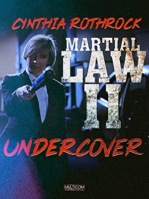  Martial Law II: Undercover (1991)