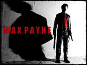 Max Payne: Days of Revenge (2009)