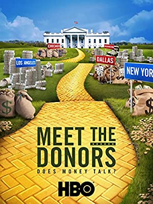 Meet the Donors: Does Money Talk? (2016) 