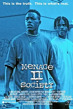 Menace II Society (1993)