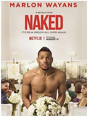  Naked (2017) Full Movie Download