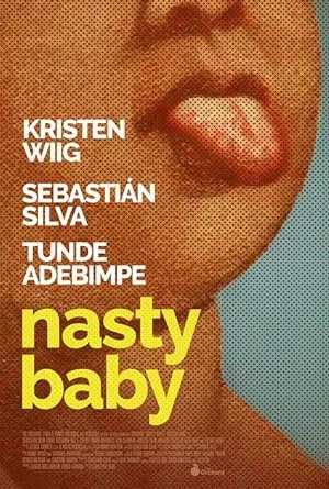 Nasty Baby (2015) Full Movie