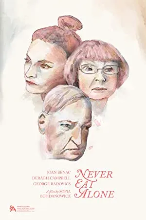Never Eat Alone (2016) HQ Movie Download