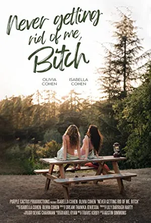 Never Getting Rid of Me, Bitch (2023) Full Movie