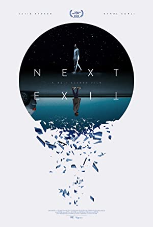 Next Exit (2022) Full Movie Download