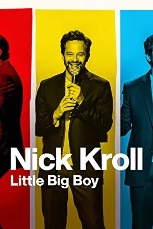 Nick Kroll: Little Big Boy (2022) HQ Movie