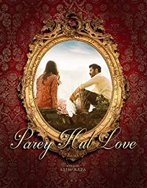 Parey Hut Love Full Download