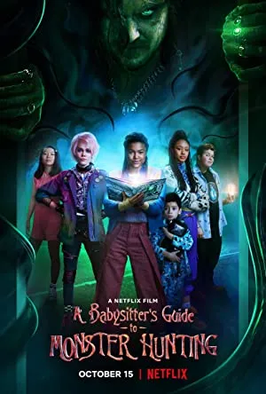Movie A Babysitter's Guide to Monster Hunting